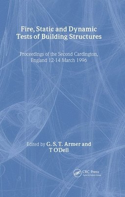 Fire, Static and Dynamic Tests of Building Structures 1
