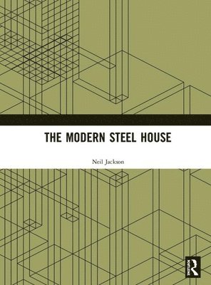 bokomslag The Modern Steel House