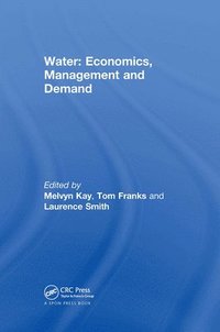 bokomslag Water: Economics, Management and Demand