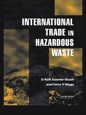 International Trade in Hazardous Wastes 1