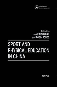 bokomslag Sport and Physical Education in China