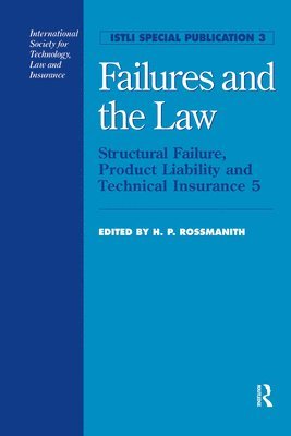 Failures and the Law 1