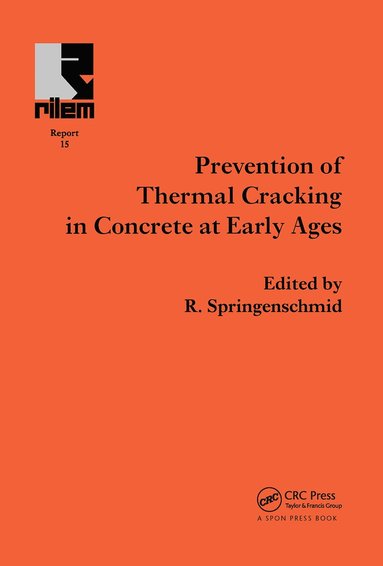 bokomslag Prevention of Thermal Cracking in Concrete at Early Ages