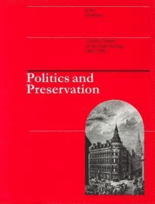 Politics and Preservation 1