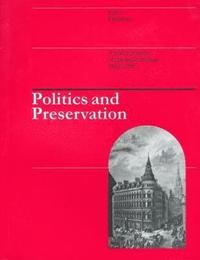 bokomslag Politics and Preservation