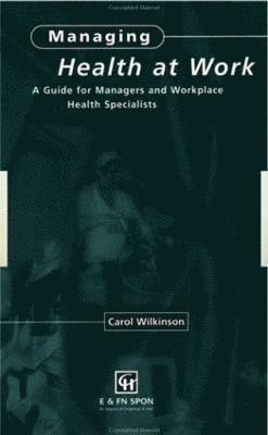 Managing Health at Work