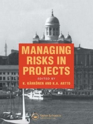 K.A. Artto, K. Kahkonen, K. a. Artto, K. A. Artto - Managing Risks in Projects, Inbunden