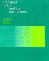 bokomslag Transport Policy and the Environment
