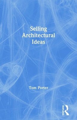 Selling Architectural Ideas 1