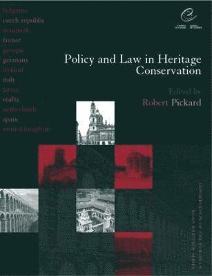 Policy and Law in Heritage Conservation 1