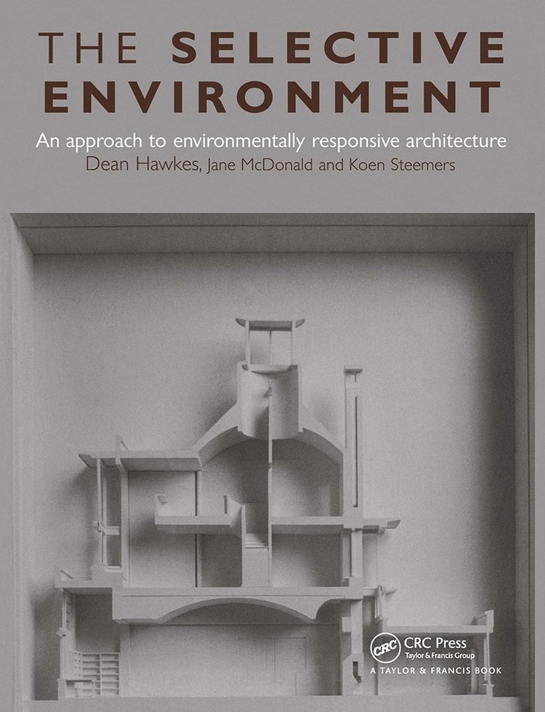 Dean Hawkes, with Jane McDonald, Koen Steemers - Selective Environment, Häftad
