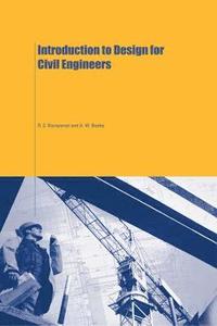 bokomslag Introduction to Design for Civil Engineers