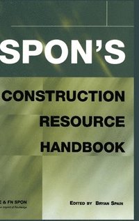 bokomslag Spon's Construction Resource Handbook