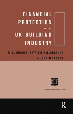 bokomslag Financial Protection in the UK Building Industry