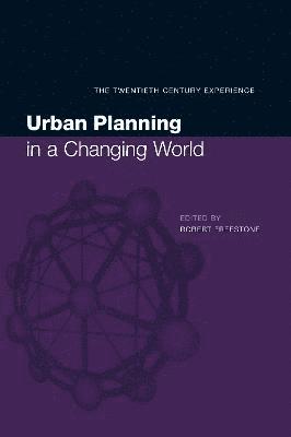 Urban Planning in a Changing World 1