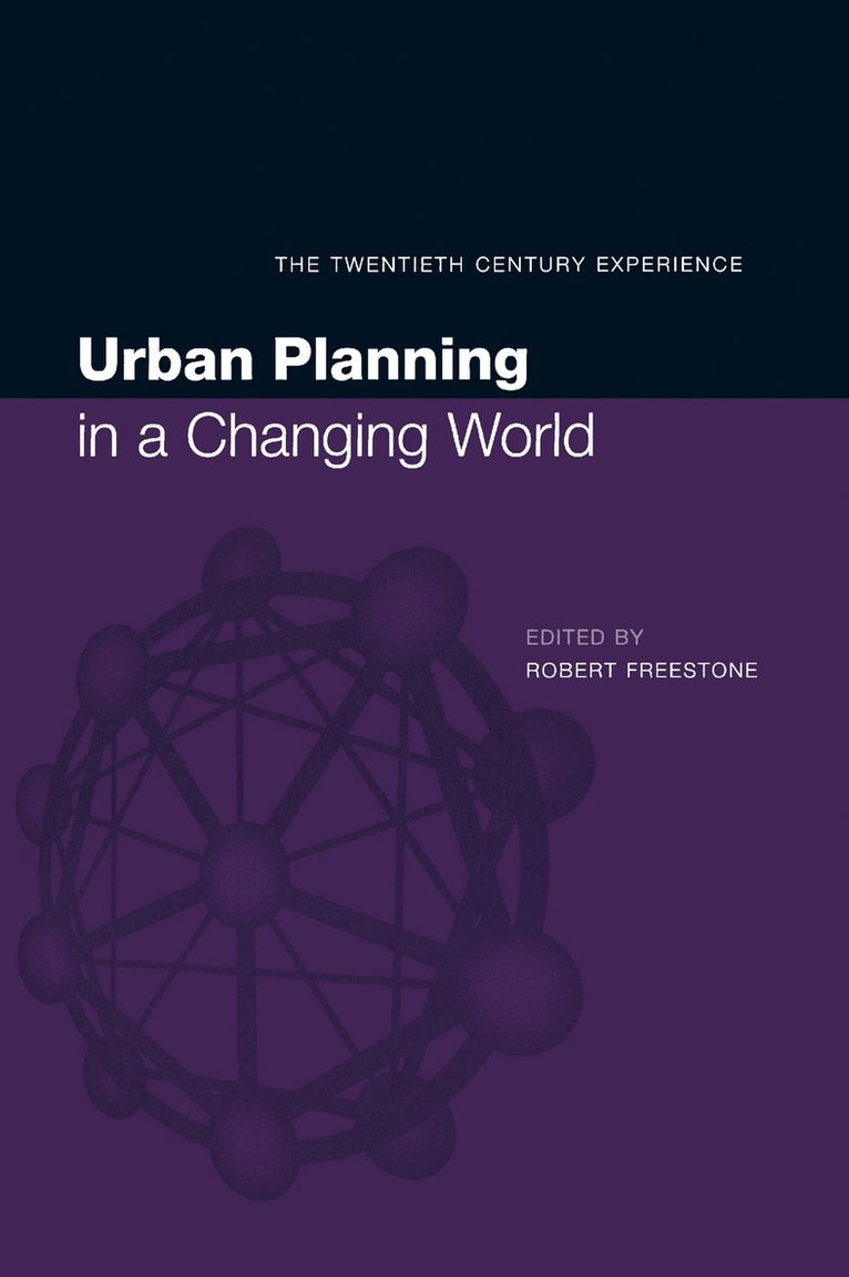 Urban Planning in a Changing World 1