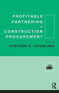 bokomslag Profitable Partnering in Construction Procurement