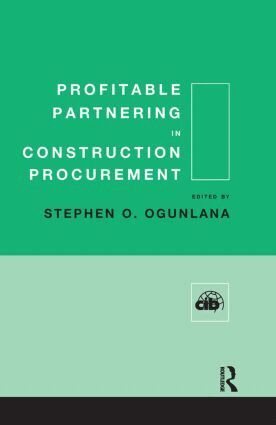 Stephen Ogunlana - Profitable Partnering in Construction Procurement, Inbunden