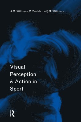 bokomslag Visual Perception and Action in Sport