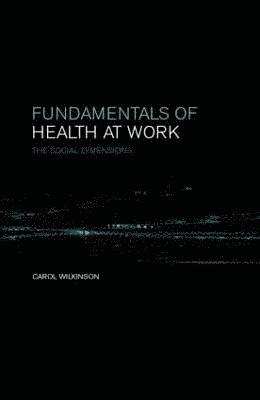 Fundamentals of Health at Work