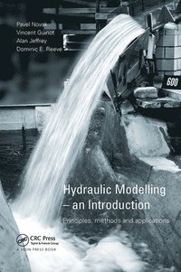 bokomslag Hydraulic Modelling: An Introduction