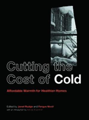 Fergus Nicol, Janet Rudge - Cutting the Cost of Cold, Häftad