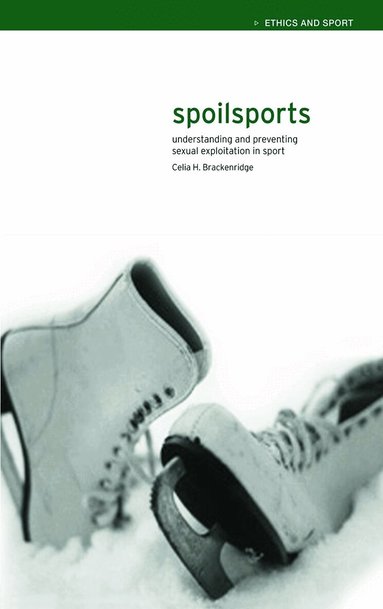 Celia Brackenridge - Spoilsports, Inbunden