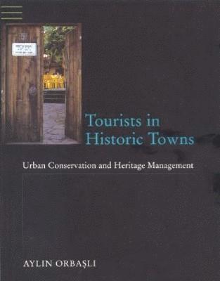 Tourists in Historic Towns 1