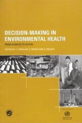 Decision-Making in Environmental Health 1
