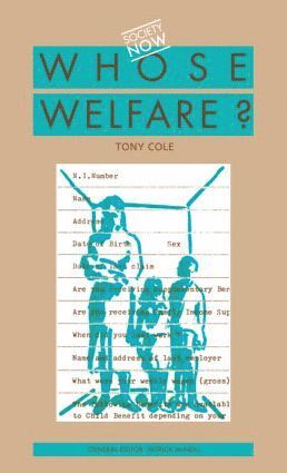 Tony Cole - Whose Welfare, Häftad