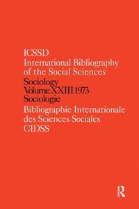 bokomslag IBSS: Sociology: 1973 Vol 23