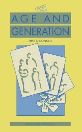 Mike O'Donnell - Age and Generation, Häftad