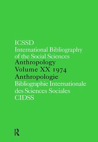 bokomslag IBSS: Anthropology: 1974 Vol 20