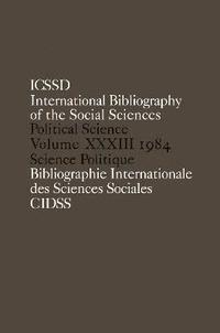 bokomslag IBSS: Political Science: 1984 Volume 33