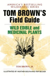 bokomslag Tom Brown's Field Guide to Wild Edible and Medicinal Plants