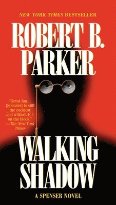 Robert B. Parker, Robert B Parker - Walking Shadow, Pocket