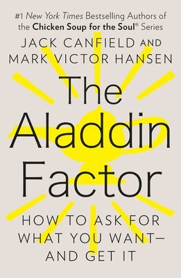Jack Canfield, Mark Victor Hansen - Aladdin Factor, Häftad