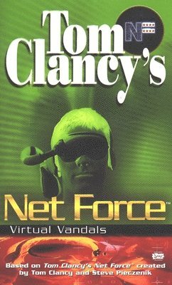 bokomslag Tom Clancy's Net Force: Virtual Vandals