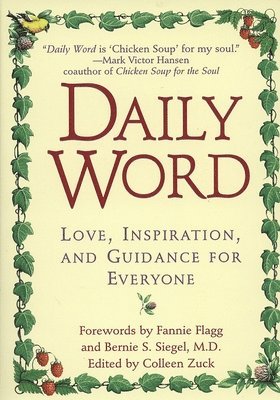 Daily Word: Love, Inspiration, and Guidance for Everyone 1