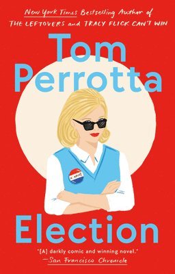Tom Perrotta - Election, Häftad