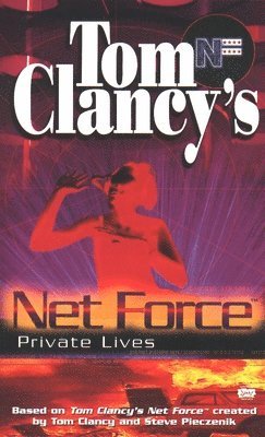 bokomslag Tom Clancy's Net Force: Private Lives