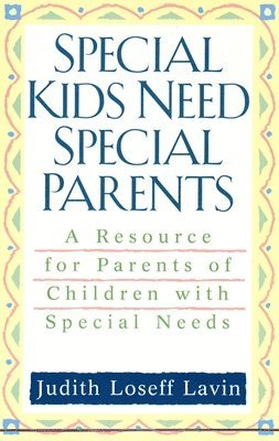 Special Kids Need Special Parents 1