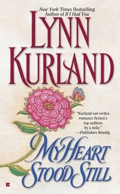 Lynn Kurland - My Heart Stood Still, Häftad