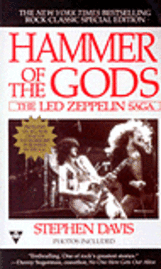 bokomslag Hammer of the gods : The Led Zeppelin saga