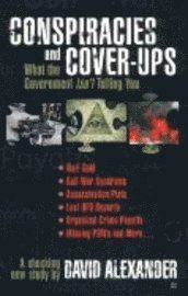 Conspiracies and Cover-ups 1