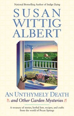 Susan Wittig Albert - AN Unthymely Death, Häftad
