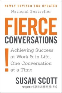 bokomslag Fierce Conversations (Revised and Updated)