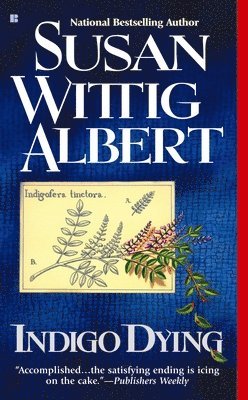 Susan Wittig Albert - Indigo Dying, Pocket