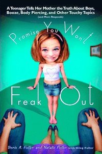 bokomslag Promise You Won't Freak Out
