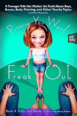 bokomslag Promise You Won't Freak Out